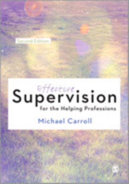Effective Supervision for the Helping Professions, Hardback Book