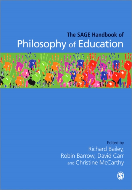 The SAGE Handbook of Philosophy of Education, Paperback / softback Book