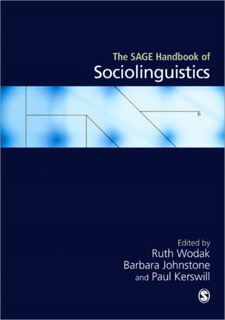 The SAGE Handbook of Sociolinguistics, Paperback / softback Book