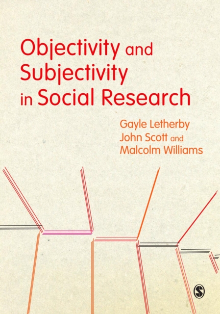 Objectivity and Subjectivity in Social Research, PDF eBook