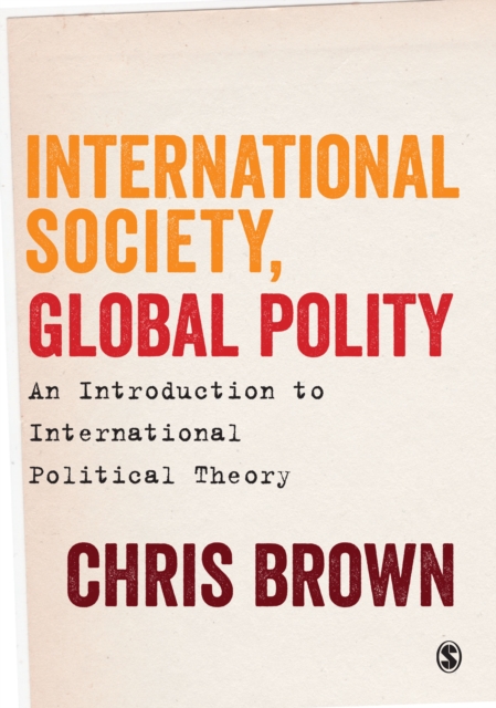 International Society, Global Polity : An Introduction to International Political Theory, Hardback Book