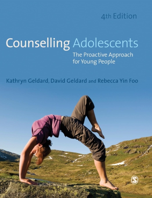 Counselling Adolescents : The Proactive Approach for Young People, Hardback Book