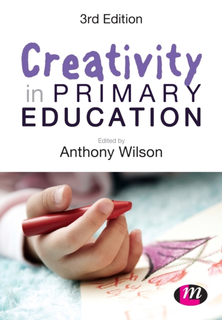 Creativity in Primary Education, Paperback / softback Book