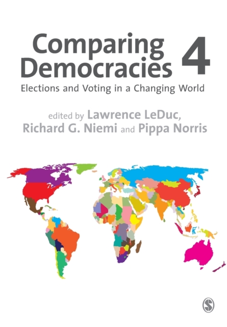 Comparing Democracies : Elections and Voting in a Changing World, Paperback / softback Book