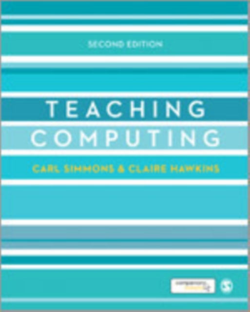 Teaching Computing, Hardback Book