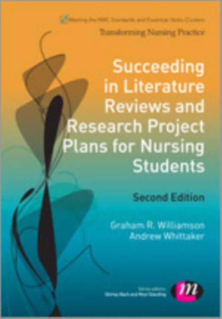 Succeeding in Literature Reviews and Research Project Plans for Nursing Students, Hardback Book