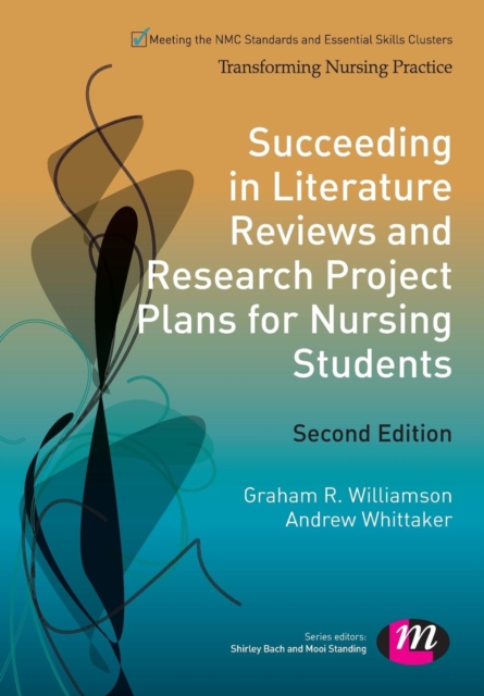 Succeeding in Literature Reviews and Research Project Plans for Nursing Students, Paperback Book