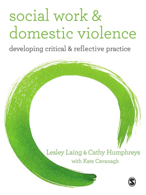 Social Work and Domestic Violence : Developing Critical and Reflective Practice, EPUB eBook