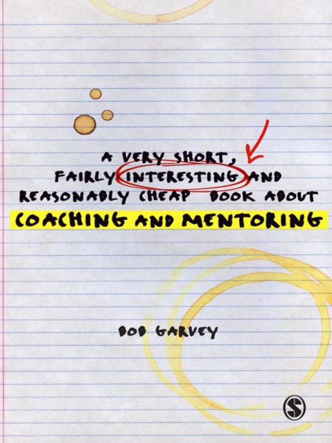 A Very Short, Fairly Interesting and Reasonably Cheap Book About Coaching and Mentoring, EPUB eBook