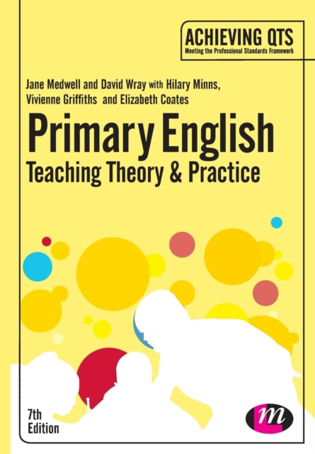 Primary English: Teaching Theory and Practice, Paperback Book