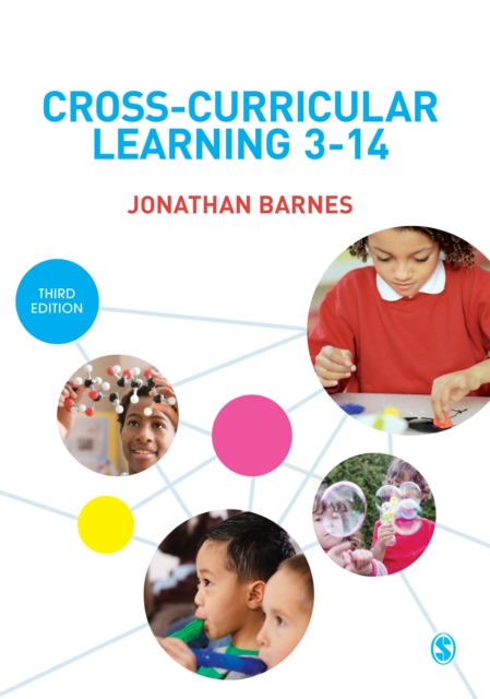 Cross-Curricular Learning 3-14, Hardback Book