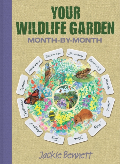 The Wildlife Gardener's Almanac : A seasonal guide to increasing the biodiversity in your garden, EPUB eBook