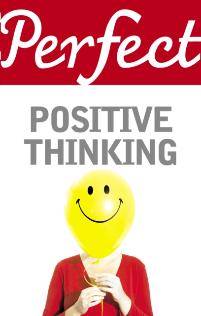 Perfect Positive Thinking, EPUB eBook