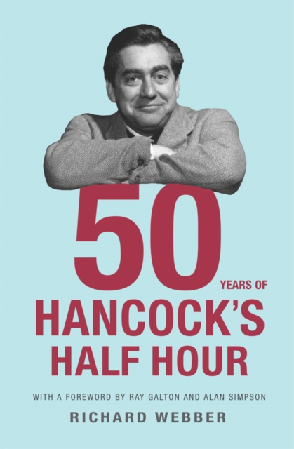 Fifty Years Of Hancock's Half Hour, EPUB eBook