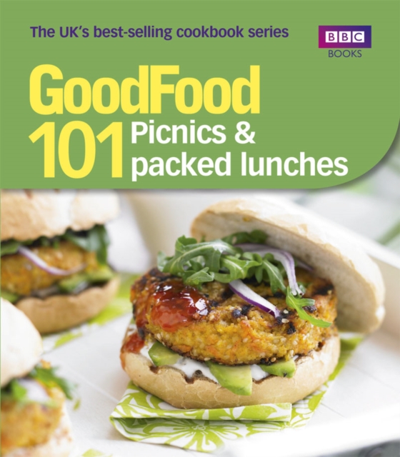 Good Food: 101 Picnics & Packed Lunches: Triple-tested Recipes, EPUB eBook