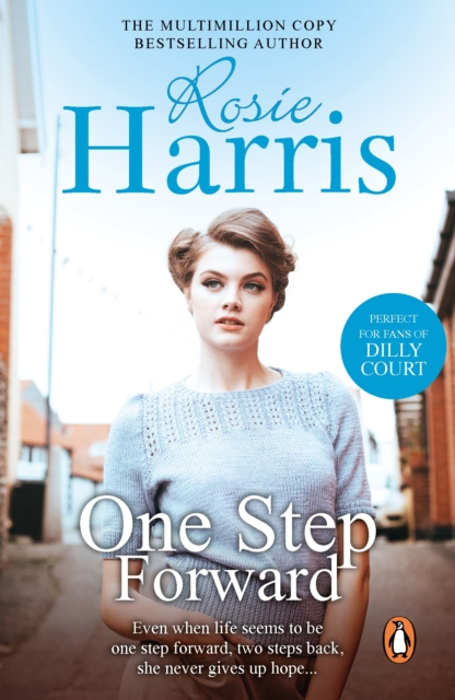 One Step Forward : a gripping and heart-warming saga set in Wales from much-loved bestseller Rosie Harris, EPUB eBook