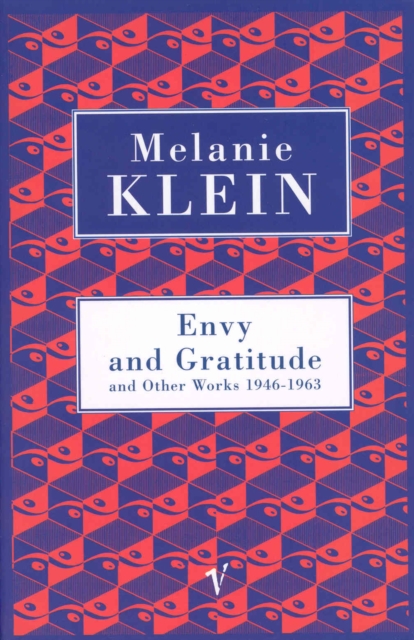 Envy And Gratitude And Other Works 1946-1963, EPUB eBook