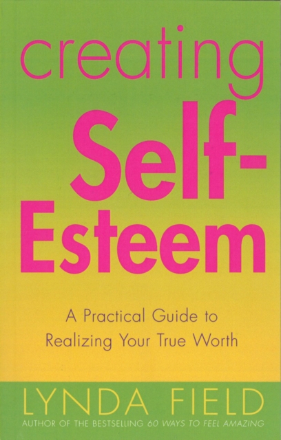 Creating Self Esteem, EPUB eBook