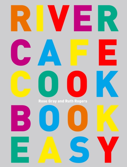 River Cafe Cook Book Easy, EPUB eBook