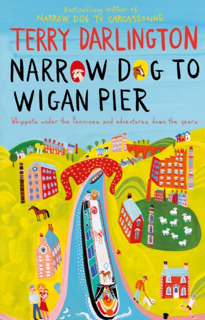 Narrow Dog to Wigan Pier, EPUB eBook