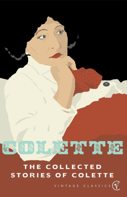 The Collected Stories Of Colette, EPUB eBook