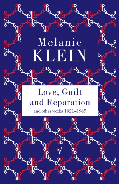 Love, Guilt and Reparation, EPUB eBook