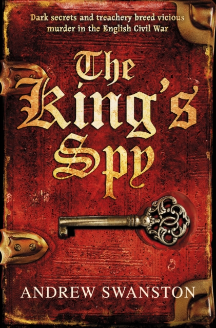 The King's Spy : (Thomas Hill 1), EPUB eBook