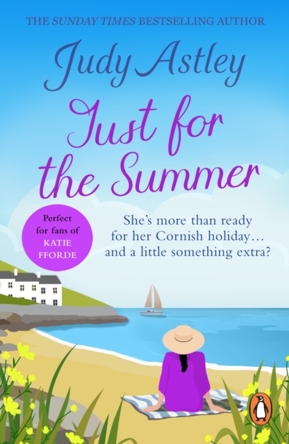 Just For The Summer : escape to Cornwall with this light-hearted, feel-good romantic adventure, EPUB eBook