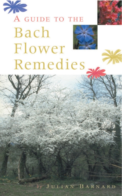 A Guide To The Bach Flower Remedies, EPUB eBook