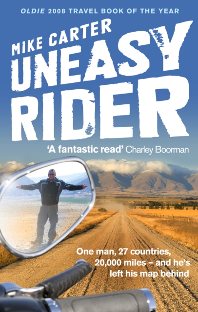 Uneasy Rider : Travels Through a Mid-Life Crisis, EPUB eBook