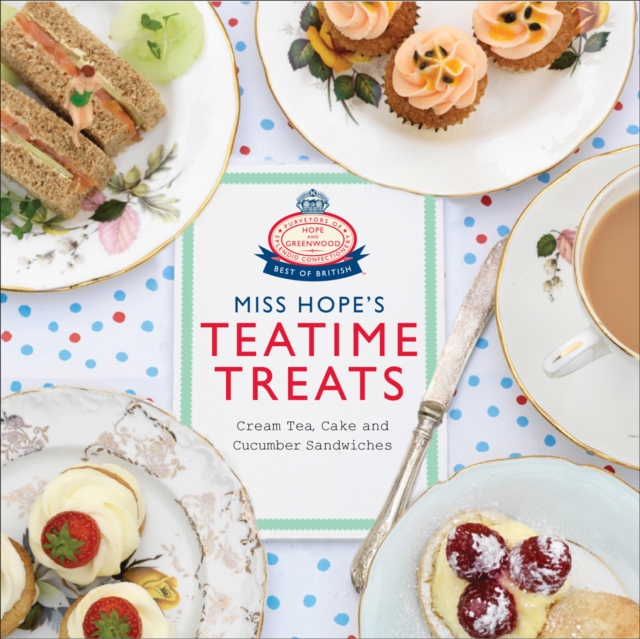 Miss Hope's Teatime Treats, EPUB eBook