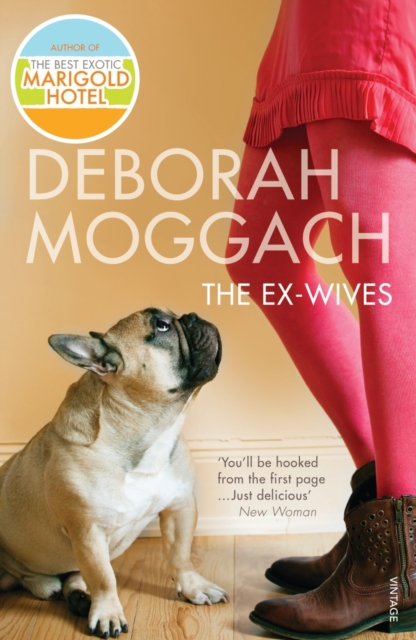 The Ex-Wives : Bestselling author of The Best Exotic Marigold Hotel, EPUB eBook