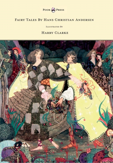 Fairy Tales by Hans Christian Andersen - Illustrated by Harry Clarke, EPUB eBook
