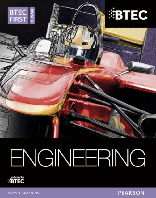 BTEC First Award Engineering Student Book, Paperback / softback Book