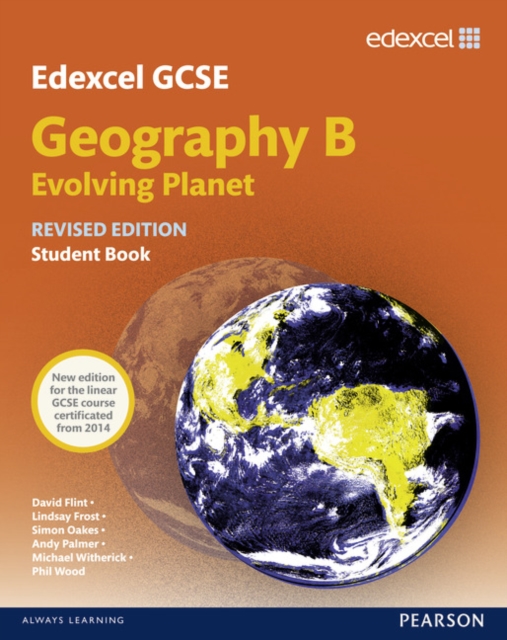 Edexcel GCSE Geography Specification B Student Book new 2012 edition, Paperback / softback Book