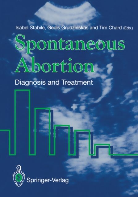 Spontaneous Abortion : Diagnosis and Treatment, PDF eBook
