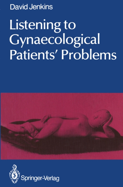 Listening to Gynaecological Patients' Problems, PDF eBook