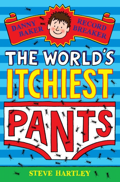 Danny Baker Record Breaker: The World's Itchiest Pants, EPUB eBook