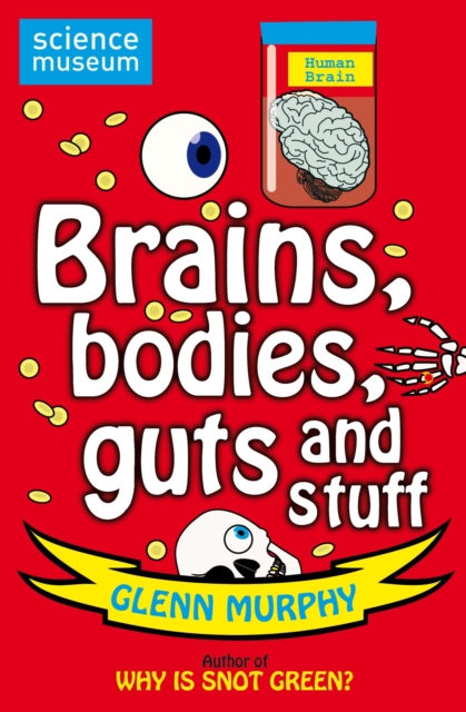 Science: Sorted! Brains, Bodies, Guts and Stuff, EPUB eBook