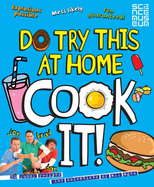 Do Try This at Home: Cook It!, Paperback Book