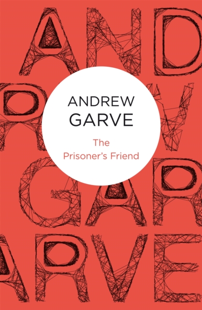 The Prisoner's Friend, Paperback / softback Book