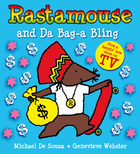Rastamouse and Da Bag-a Bling, Paperback Book