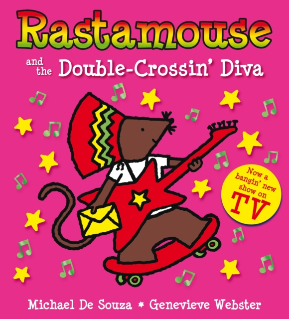 Rastamouse and the Double-Crossin' Diva, Paperback Book