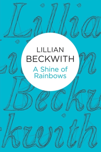 A Shine of Rainbows, Paperback / softback Book