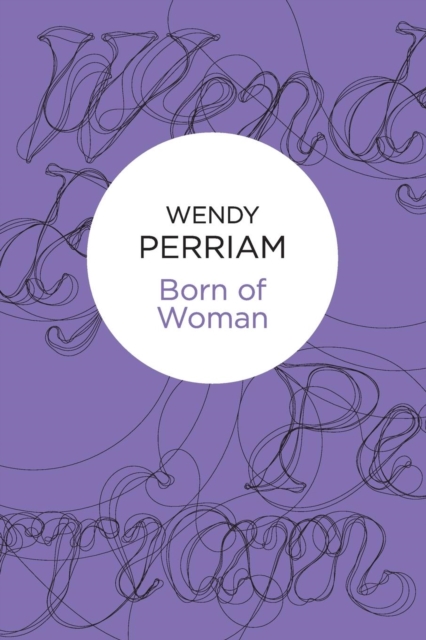 Born of Woman, Paperback Book