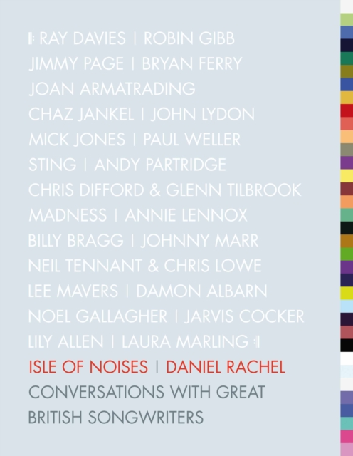 Isle of Noises : Conversations with Great British Songwriters, Hardback Book