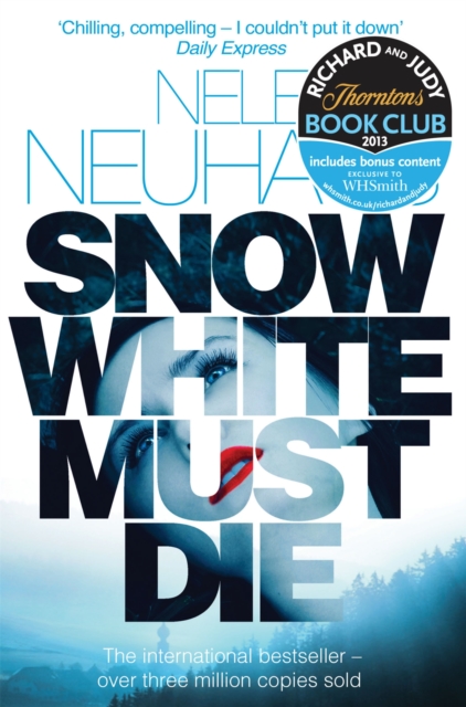 Snow White Must Die : A  Richard & Judy Book Club Pick and Mysterious Whodunnit, Paperback / softback Book