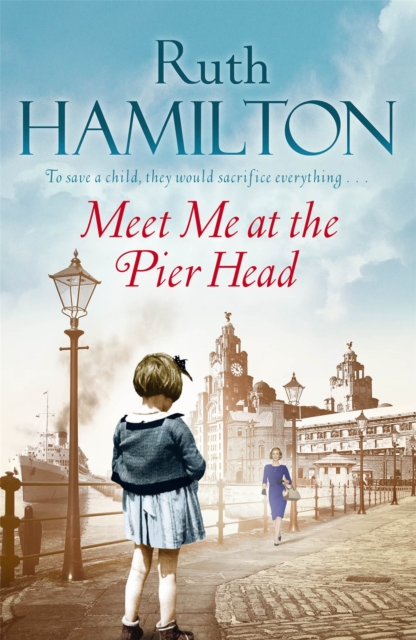 Meet Me at the Pier Head, Paperback / softback Book