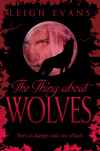 The Thing About Wolves, Paperback / softback Book
