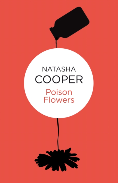Poison Flowers, Paperback / softback Book